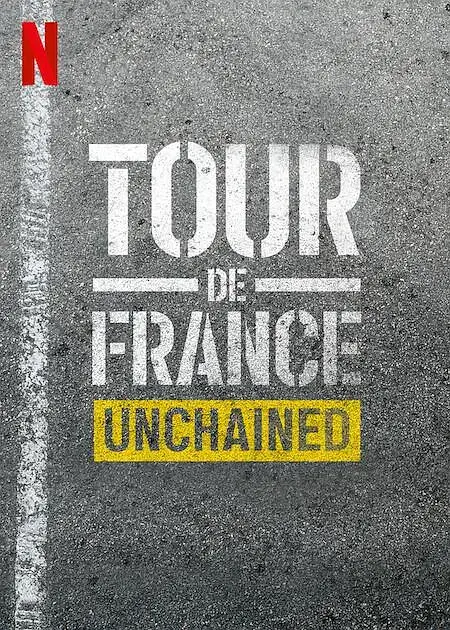 《环法自行车赛：逆风飞驰》Tour de France: Unchained百度网盘下载